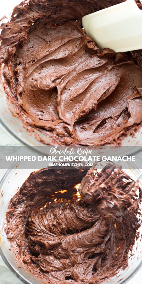 Whipped Dark Chocolate Ganache | Sims Home Kitchen Whipped Dark Chocolate Ganache, Sims Home, Whipped Chocolate Ganache, Bread Sauce, Chocolate Ganache Frosting, Orange Chocolate Cake, Ganache Frosting, Dark Chocolate Ganache, Ganache Recipe