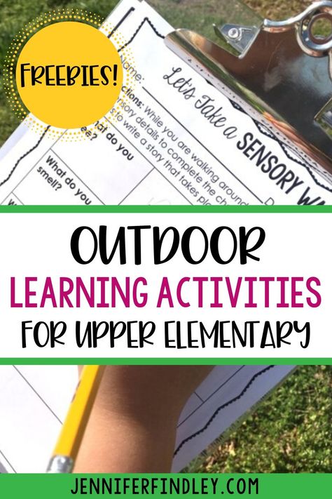 Get your students outside with these FREE outdoor learning activities for grades 3-5. Check out the post for your freebies! Outdoor Lessons For Elementary, Forest School Literacy Activities, Outdoor English Activities, Outdoor Learning Centers Preschool, Outside Learning, Outdoor Classroom Activities, Outdoor Education Activities, Accessible Playground, Upper Elementary Activities