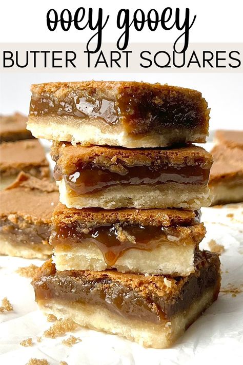 These easy butter tart squares are ooey, gooey, and so addicting! These butter tart barsare a versatile dessert for any occasion, especially as holiday desserts and Christmas baking. Pin this for later! Butter Tart Squares, Butter Tart, Buttery Shortbread, Square Recipes, Butter Tarts, Dessert Bar Recipe, Shortbread Crust, Homemade Butter, Bake Cookies