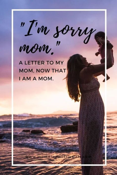 I'm Sorry Mum - An apology to my mum, now that I am one. #imsorrymom #imsorrymum #mothersanddaughters #momofgirls #girlmom #apology #nowimamom #letterstomymom #letterstomydaughter #imsorrywquotes #imsorryletters #dearmomigetitnow Im Sorry Letters, Sorry Mum, Letter To My Mom, Sorry Mom, Say Im Sorry, Raising Girls, An Apology, She Loves You, Love You Unconditionally