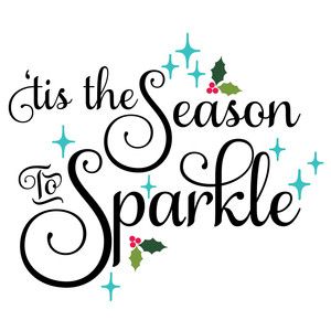 Holiday •~• 'tis the Season to Sparkle Sparkle Sticker, Christmas Boards, December Daily, Silhouette Design Store, Printable Patterns, Christmas Wishes, Christmas Season, Silhouette Design, Tis The Season