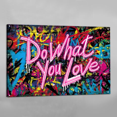 Do What You Love Graffiti Wall Art - The Trendy Art Inspirational Graffiti Art, Motivational Graffiti Art, Love Mural Street Art, Positive Graffiti Art, Graffiti Art Painting Canvas, Graffiti Art In Bedroom, Space Graffiti Art, Love Graffiti Art Words, Maximalist Office Design