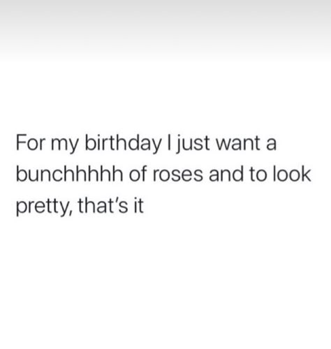 Things To Post On Your Birthday, Quote About Birthday, For My Birthday I Want Quotes, Its My Birthday Post, Gemini Birthday Quotes, Birthday Coming Soon Quotes, Birthday Aesthetic Quotes, Birthday Week Quotes, Birthday To Me