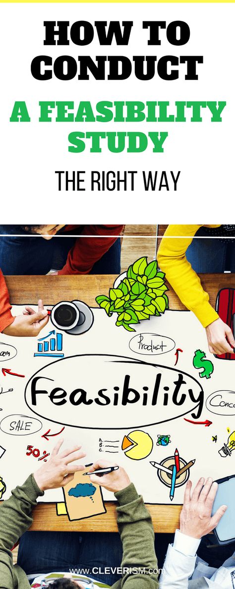 How to Conduct a Feasibility Study the Right Way. All businesses have to critically examine the actions they take, whether the business is just starting out or has been in operation for a while. Establishing the viability of an idea or action can ultimately determine whether a business succeeds or not. The best tool for determining this is by conducting a feasibility study. #cleverism #feasibilitystudy #business Mba Graduation, Feasibility Study, Group Study, Business Journal, Creating A Business, The Act, Blogging For Beginners, Business Strategy, Business Management