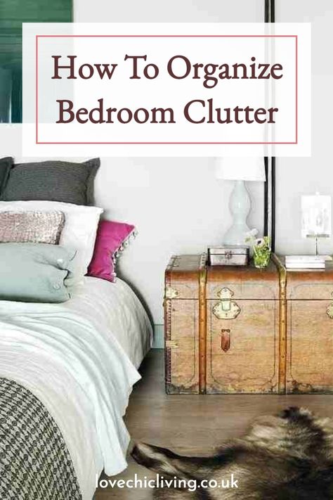 How to organise bedroom clutter to create a more spacious and relaxing room. Stylish bedroom clutter solutions to help you declutter your room AND create a stylish space Organise Bedroom, Organised Bedroom, Declutter Your Room, Bedroom Clutter, Relaxing Room, Cluttered Bedroom, Clutter Solutions, Need More Space, Relaxation Room