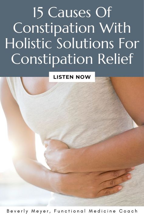 Are you dealing with symptoms of constipation? This podcast episode may change your life. Beverly Meyer, a natural health coach discusses causes of constipation and how you can break free. Learn how you can achieve optimal digestive health and implement positive changes that support your digestive wellness. Get constipation relief. Click the link to embrace wellness and vitality today. How To Treat Constipation, Clinical Nutritionist, Prevent Constipation, Healthy Holistic Living, Constipation Relief, Fiber Rich Foods, Holistic Remedies, Functional Medicine, Improve Digestion