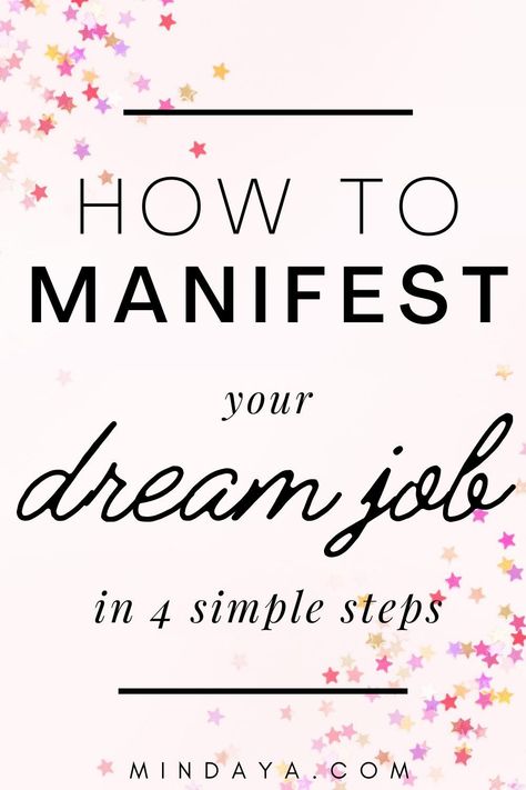 The #1 Secret to Getting the Job of Your DREAMS | Mindaya Manifest Tips, Lifestyle Manifestation, My Dream Job, Manifest Anything, Boss Babe Quotes, Babe Quotes, Spiritual Manifestation, Manifesting Money, Job Offer