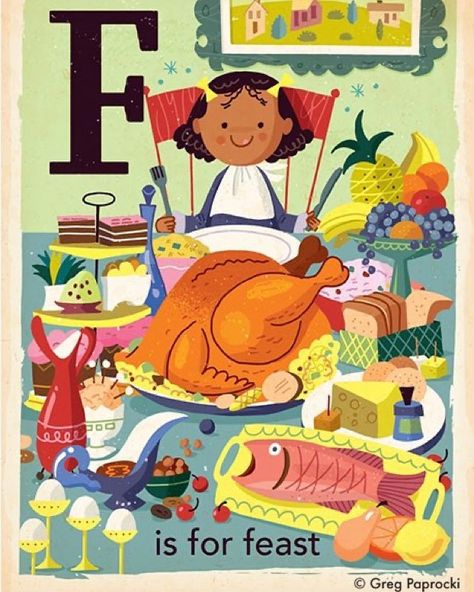 Greg Paprocki (@greg_paprocki) • Instagram photos and videos Happy Thanksgiving Everyone, Alphabet Board, Colorful Alphabet, Midcentury Art, Holiday Feast, Alphabet Book, Thanksgiving Holiday, Illustrators On Instagram, Mid Century Art