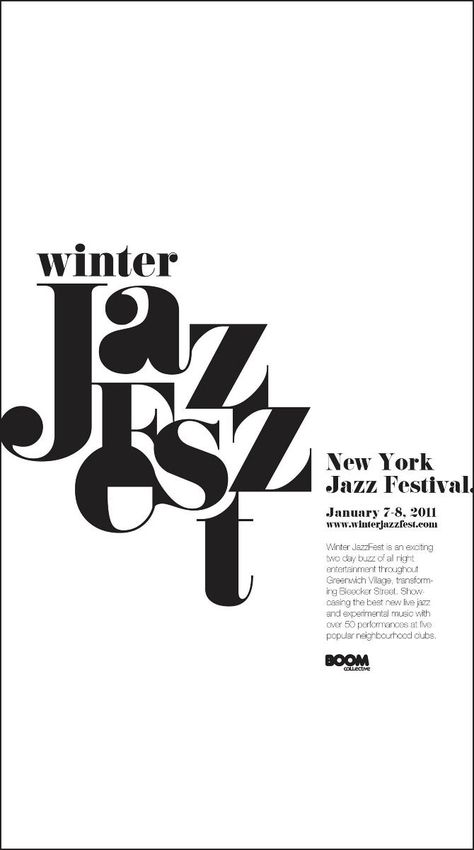 Jazz Fest - New York Jazz Festival poster #jazz #design #typography #music #festival #poster LOVE this poster's contrast—black on white, clump of crowded but interestingly combined letters constrasted with the white space around it. The design has unity through proximity, and I like the shape that is formed by all of the black elements on the page as well as the shape of the white space around the text. Asymmetrical Typography Design, Jazz Logo, Typographic Poster Design, Typographie Inspiration, Typo Poster, Jazz Poster, Music Festival Poster, Jazz Fest, Karten Design