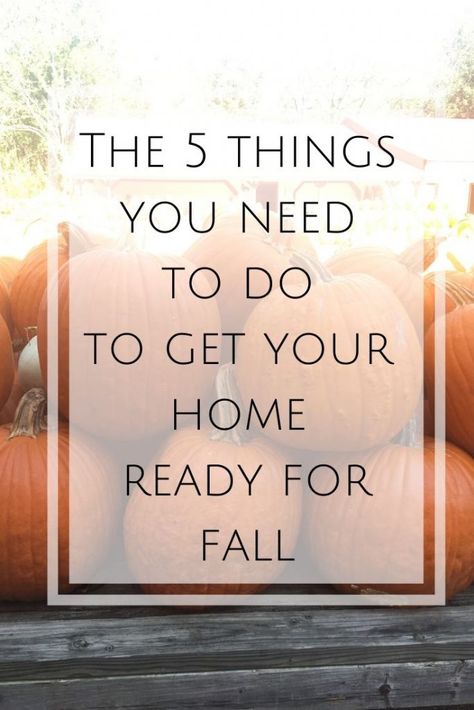 Fall House Prep, Prepare For Fall, Interior Fall Decorating Ideas, Fall Preparation, Fall Lawn Maintenance, Fall Everything, Fall Cleaning Checklist, Wife Duties, Autumn Feeling