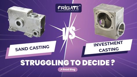 https://frigate.ai/casting/the-casting-clash-sand-vs-investment-choosing-the-right-method-for-your-project/?utm_campaign=Sand+Vs+Investment+Casting+Blog&utm_medium=18Jun24&utm_source=Pinterest
This article provides a detailed guide on selecting between sand casting and investment casting for your upcoming project. 

#ManufacturingMadeEasy #frigate Investment Casting, Forging Metal, Sand Casting, Metal Fabrication, Injection Moulding, Cavities, Media Post, Choose The Right, Social Media Post