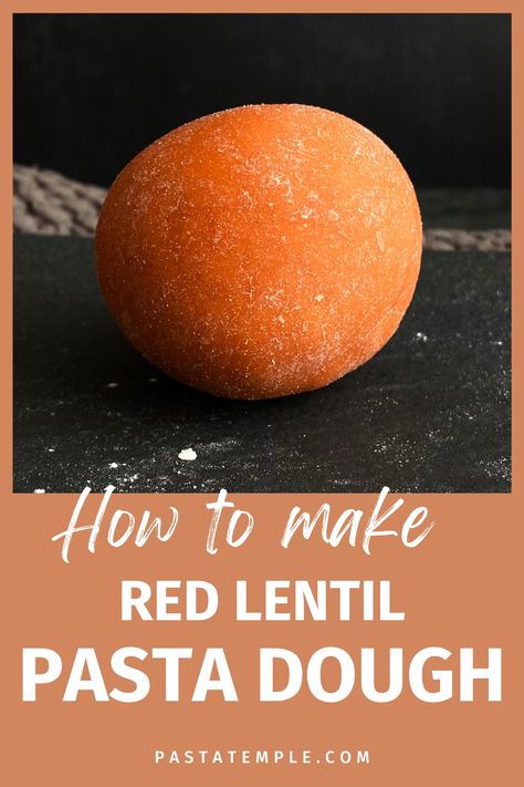 Red Lentil Pasta Dough (Vegan and Gluten Free) Red Lentil Rolls, Vegan Pasta Dough Recipes, Red Lentil Bread, Vegan Pasta Dough, Lentil Bread Recipe, Red Lentil Pasta Recipes, Gluten Free Pasta Dough, Lentil Pasta Recipe, Lentil Bread