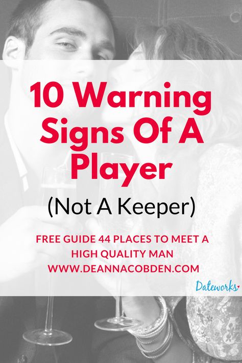 10 Warning signs of a player, not a keeper | Dateworks With Deanna Cobden Signs Of A Player, Player Quotes, How To Be Irresistible, Online Dating Apps, Cheating Quotes, Funny Sarcasm, Be Serious, Shy Guy