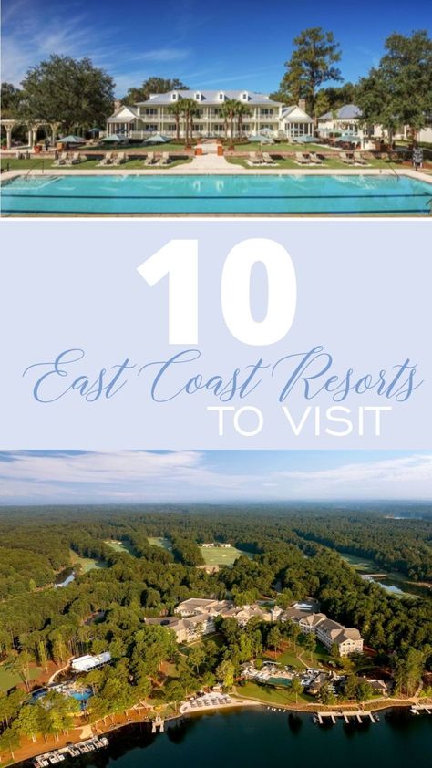 My Travel Bucket List | 10 East Coast Resorts to Visit - Home of Malones East Coast Mountains, Best East Coast Beaches, Resorts Usa, East Coast Vacation, East Coast Beaches, Couples Resorts, East Coast Usa, Luxury Beach Resorts, East Coast Road Trip