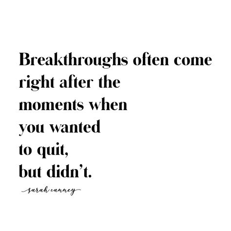 Breakthrough is just around the corner. Quote by Sarah Canney at https://sarahcanney.com Breakthrough Quotes, Storytelling Quotes, Yoga Words, Mind Change, Rich Mindset, Music Ministry, Respect Quotes, Quote Unquote, Self Inspirational Quotes