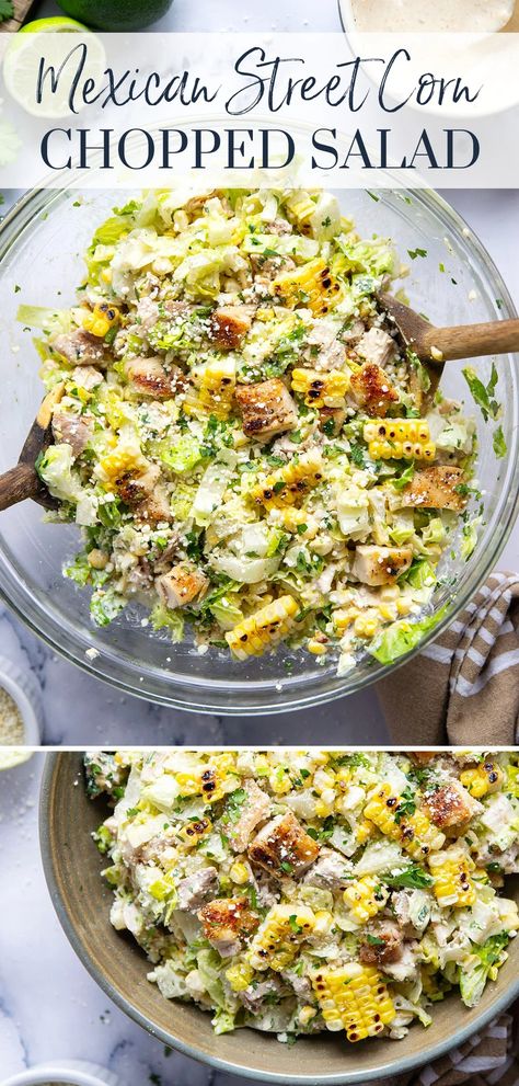 This Mexican street corn chopped salad features all the classic components from the traditional salad including charred sweet corn and a creamy fresh lime dressing as well as juicy grilled chicken and crisp lettuce. Salad That Goes With Tacos, Simple Mexican Salad, Best Dinner Salad, Side For Dinner, Mexican Chop Salad, Salads Chicken, Salad Meal Recipes, Dinner Salad Ideas Main Dishes, Fresh Chicken Salad