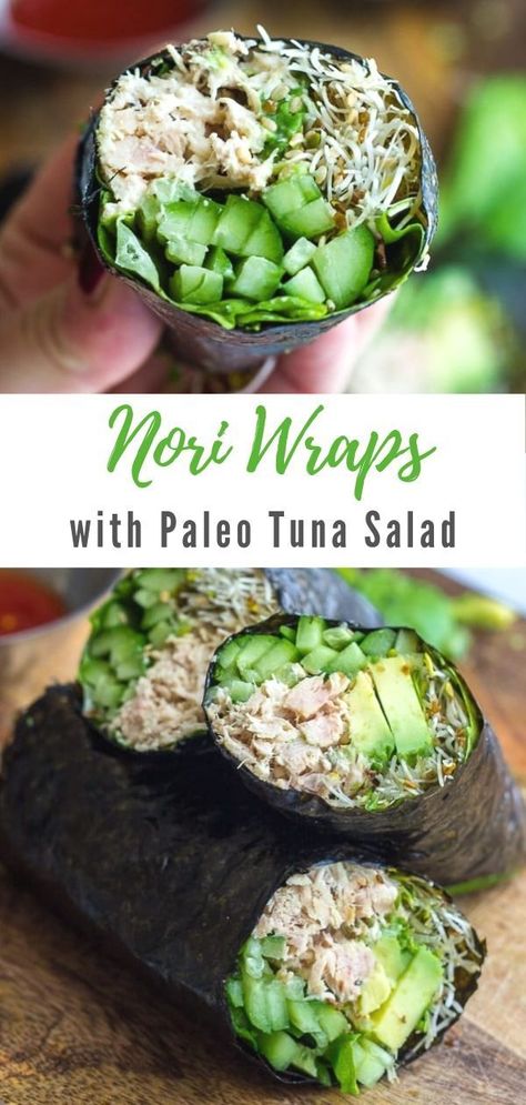 Paleo Wraps Recipe, Low Calorie Aip Recipes, Tuna Paleo Recipes, Whole30 Tuna Salad, Whole 30 Tuna Recipes, Paleo Cold Lunch, High Protein Meals Gluten And Dairy Free, Nori Lunch Ideas, No Dairy No Carb Meals