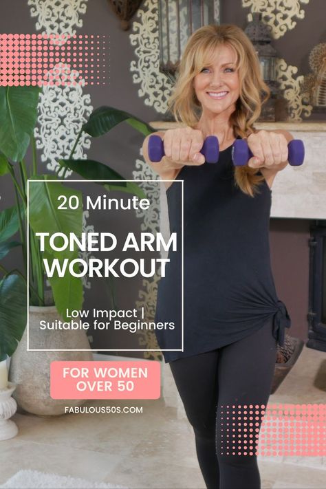 Fabulous Fifties Exercises, Fabulous 50s Workout, 20 Minute Arm Workout, Best Arm Toning Exercises, Arm Workout With Weights, Toned Arm Workout, Dumbbells At Home, Arm Workout For Women, Wings Workout