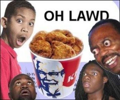 Here's an example of a stereotype and aggressive humor described on page 90. Stereotypes  are used as both humor and degradation of a particular race or ethnicity. In this picture society assumes that because one is black it must mean they love fried chicken. Kfc Pictures, Chicken Memes, Thug Life Meme, Kentucky Fried, Know Your Meme, Black Dog, Meme Pictures, Reaction Pictures, Fried Chicken