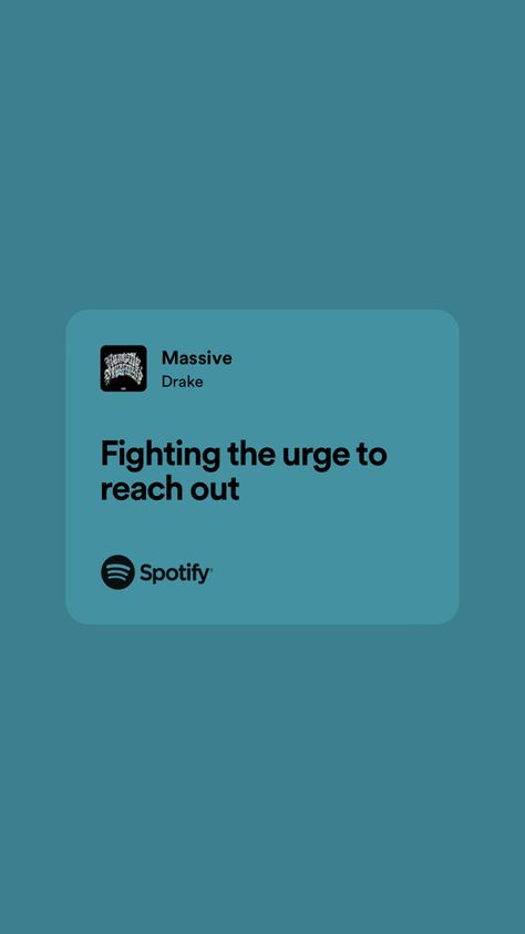 Drake Lyricis Drizzy Drake Quotes, Drake Song Quotes, Background Lyrics, Drakes Songs, Block Quotes, Songs That Describe Me, Lyrics Spotify, Drake Quotes, Drake Lyrics