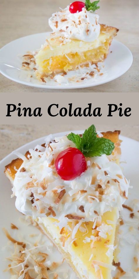 Pina Colada Pie Recipe, Pina Colada Pie, Dessert Coconut, Cheesecake Baked, Coconut Crust, Pineapple Pie, Tropical Desserts, Favorite Pie Recipes, Pina Colada Recipe