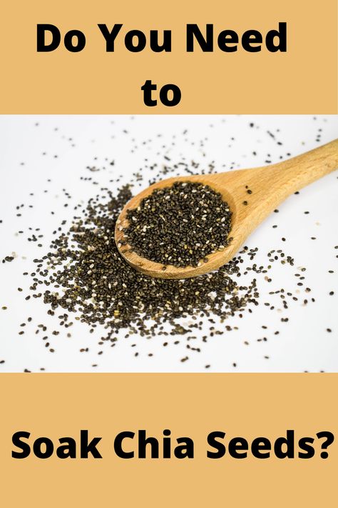 Do you need to soak chia seeds? Soak Chia Seeds, Chia Seeds Benefits, Healthy Food Habits, Chia Seed Recipes, Healthy Food Guide, Diet Smoothie Recipes, Lost 100 Pounds, Healthy Food Facts, Cheap Healthy Meals