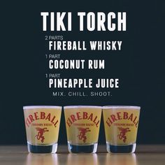 Tiki Torch - I can't imagine what this might taste like. Guess that means it must be tried... Fireball Recipes, Fireball Drinks, Cocktail Shots, Liquor Drinks, Boozy Drinks, Mixed Drinks Recipes, Shot Recipes, Munnar, Milk Shakes