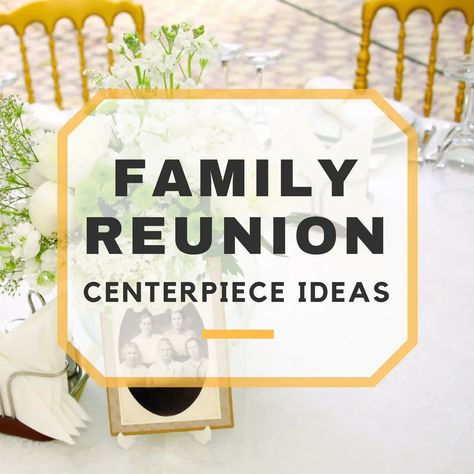 Family Tree Centerpiece Ideas, Family Reunion Table Decoration Ideas, Family Reunion Table Centerpieces, Family Reunion Cake Ideas, Family Reunion Decorating Ideas, Family Reunion Ideas Decorations, Family Reunion Centerpiece Ideas, Family Reunion Banquet, Reunion Checklist