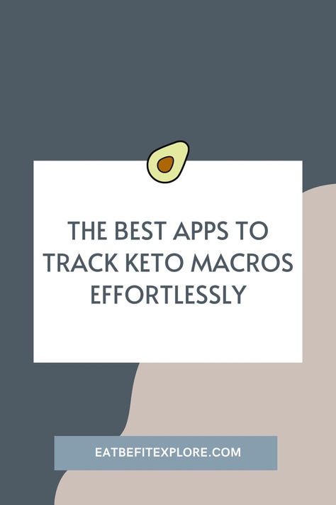 Graphic with the text "The Best Apps to Track Keto Macros Effortlessly" Keto Macros, Keto Journey, High Protein Low Carb, Better Health, Whole 30 Recipes, Best Apps, Weight Management, Wellness Tips, Low Carb Recipes