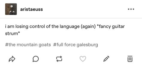 The Mountain Goats Aesthetic, The Mountain Goats, Guitar Strumming, Mountain Goats, Mountain Goat, Ig Post, Text Posts, Tumblr Posts, The Mountain