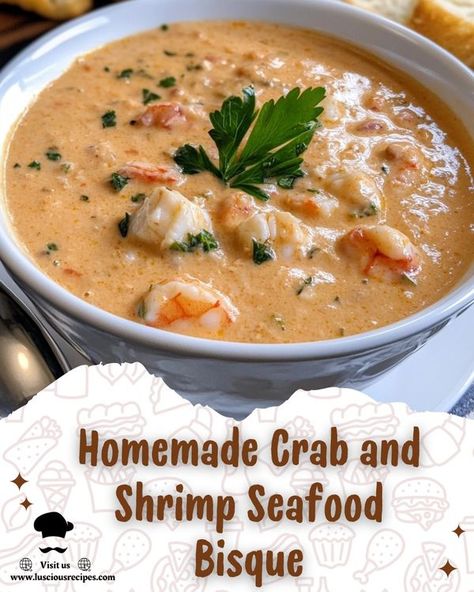 Creamy Crab And Shrimp Seafood Bisque, Creamy Seafood Bisque Recipe, Crab And Shrimp Seafood Bisque, Shrimp Bisque, Crab And Shrimp, Crab Cake Recipes, Crab Bisque, Seafood Bisque, Fresh Shrimp