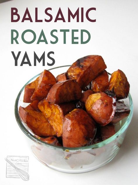 Balsamic Roasted Yams | Yams Recipe Healthy, Roasted Yams, Yams Recipe, Avocado Cream, Vietnamese Food, Thanksgiving Feast, Bean Soup, Side Recipes, Free Web Hosting