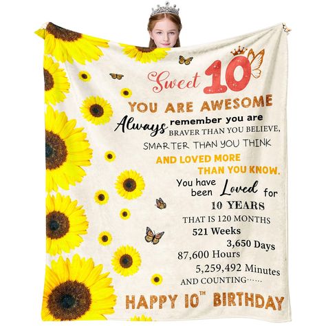 PRICES MAY VARY. 🌷🌷10 Year Old Girl Birthday Gift Ideas🌷🌷 Celebrate 10-year-old girl's birthday with this gorgeous 10th birthday blanket which is uniquely designed with sunflowers and positive words, it is a creative 10 year old girls birthday gift for your daughter, granddaughter, or niece. 🌼🌼Express Your Love with Warm Words🌼🌼 This is a great day for her to join the Even Number Society, and this happy 10th birthday gift will be a milestone birthday gift in her life! Tell her with this Girl Birthday Gift Ideas, Girl Birthday Gifts, Sweet 16 Birthday Gifts, Sweet Sixteen Gifts, Happy 12th Birthday, Milestone Birthday Gifts, 13th Birthday Gifts, Happy 13th Birthday