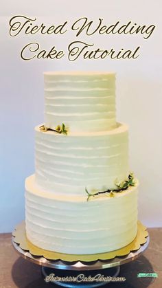 Gökkuşaği Pasta, Wedding Cake Frosting, Wedding Cake Videos, Wedding Cake Tutorial, Resipi Kek, Diy Wedding Cake, Simple Cake Designs, Wedding Cake Flavors, Creative Cake Decorating