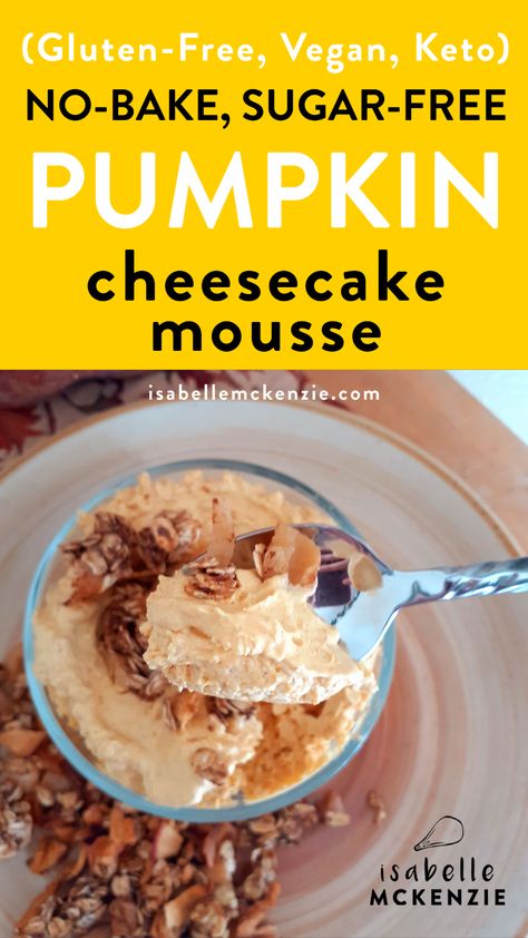 Keto Pumpkin Cheesecake Mousse, Low Carb Pumpkin Mousse, Keto Pumpkin Mousse Recipes, Gluten Free Pumpkin Mousse, Cool Whip Low Carb Desserts, Keto No Bake Pumpkin Cheesecake, Sugar Free Cheesecake Fluff, Low Carb Cheesecake Fluff, Weight Watchers Pumpkin Cheesecake