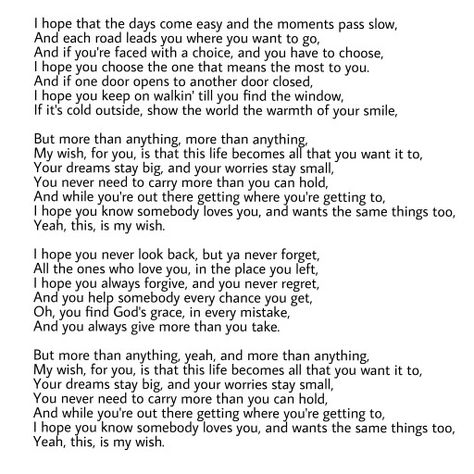 "MY WISH" for you Gabriel A. My Wish For You Quotes Rascal Flatts, My Wish Rascal Flatts, A Friend Knows The Song In Your Heart, My Wish Rascal Flatts Lyrics, I Just Called To Say I Love You Lyrics, Sway Michael Buble Lyrics, Those Who Wish To Sing Always Find A Song, Rascal Flatts, For You Song