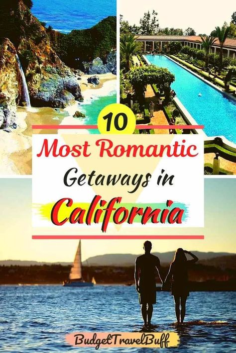 10 Best Romantic Getaways In California For Couples Romantic California Getaways, Activities For Couples, Southern California Travel, California Getaways, Best Romantic Getaways, California Travel Guide, Places In California, Honeymoon Resorts, Beach Towns