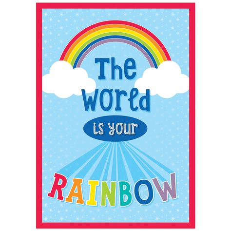 Hello Sunshine World Is Your Rainbow Poster - Classroom Resources & Supplies | EAI Education Rainbow Bulletin Boards, Alphabet Line, Classroom Accessories, Rainbow Poster, Birthday Bulletin, Classroom Rug, Printable Classroom Decor, Bulletin Board Borders, Inspire Students