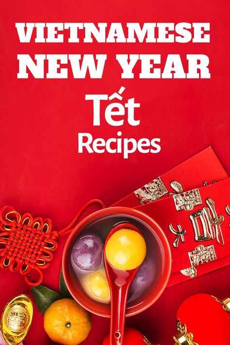 Vietnamese New Year Tet Recipes Vietnamese Chicken Soup, Vietnamese Sausage, Vietnamese Lunar New Year, Kabocha Squash Soup, Vietnamese New Year, Vietnamese Grilled Pork, Home Cooking Recipes, Asian Appetizers, Vietnamese Pork