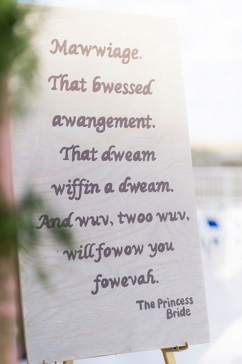 Perdido Beach Resort Wedding - movie quotes signage Princess Bride Wedding, Unique Wedding Signs, Beach Resort Wedding, Beach Wedding Signs, Nerdy Wedding, Pink Wedding Rings, Red Theme, Wedding Movies, Wedding Red