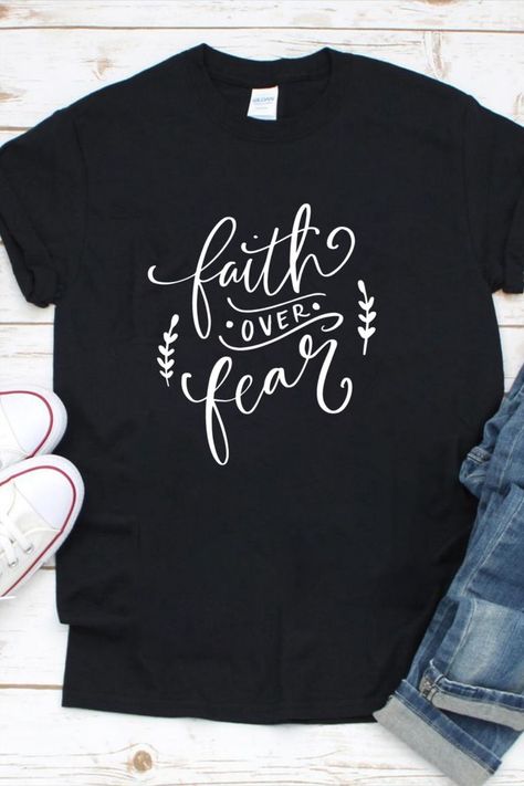 Faith Over Fear Shirt Ideas, Religious Shirts Vinyl, Boutique Shirt Ideas, Faith Based Tshirts, Christian T Shirt Designs Graphics, Christian T Shirt Ideas, Jean Party, Christian Shirt Ideas, Mission Trip Shirts