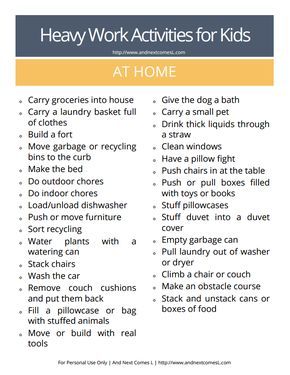 Free printable list of heavy work activities for kids to do at home from And Next Comes L Heavy Work Activities For Kids, Heavy Work Sensory, Heavy Work Activities, Sensory Processing Activities, Proprioceptive Activities, Sensory Disorder, Sensory Therapy, Occupational Therapy Activities, Sensory Diet