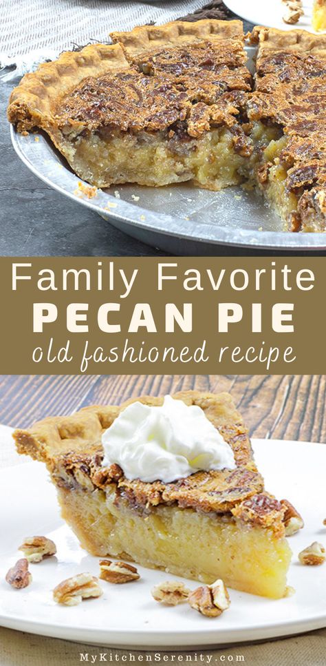 Best Southern Pecan Pie Recipe, Traditional Pecan Pie Recipe, Pecan Pie Karo Syrup Recipe, Kari Syrup Pecan Pie Recipe, Pecanless Pecan Pie, Pineapple Pecan Pie, Southern Living Pecan Pie Recipe, Buttery Pecan Pie Recipe, Buttermilk Pecan Pie Recipe