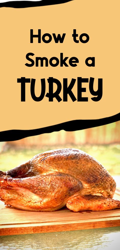 Beer Can Turkey, Preparing A Turkey, Turkey Cooking Times, The Perfect Turkey, Smoked Turkey Recipes, Perfect Turkey, Brine Recipe, Traeger Recipes, Thanksgiving Blessings