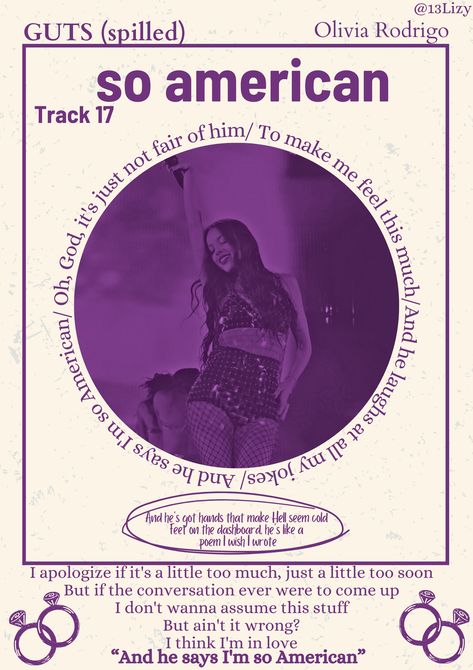 So American- Olivia Rodrigo- guts- guts spilled- guts world tour- poster- music poster American Wallpaper, Olivia Lyrics, Olivia + Core + Aesthetic, Lyric Poster, Tour Posters, Cute Poster, Teenage Dream, Room Posters, Purple Aesthetic