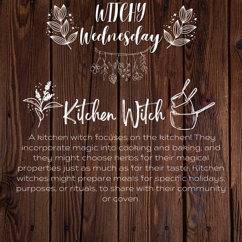 Witchy Wednesday, Witch Types, Kitchen Witches, Guy Talk, Magick Spells, The Best Advice, Witchy Stuff, Food Quotes, Best Advice