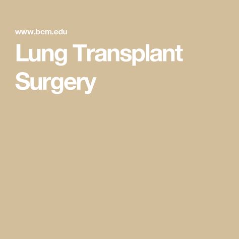 Lung Transplant Surgery Nurse Anesthesia, Orthotics And Prosthetics, Genetic Counseling, College Of Medicine, Lung Transplant, Surgical Procedures, Biomedical Science, Academic Calendar, Tuition Fees