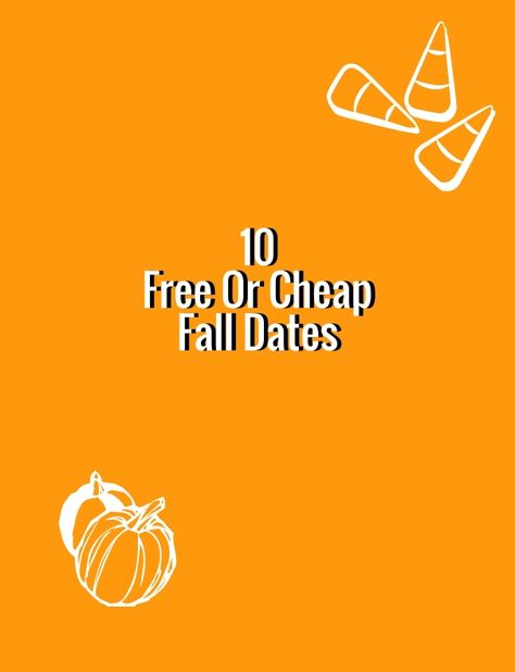 Fall Date Ideas Halloween Themed Movies, Fall Date Ideas, Cheap Date Ideas, Fresh Dates, Fall Dates, Cheap Fall, Adams Family, Date Night Ideas, Abc Family