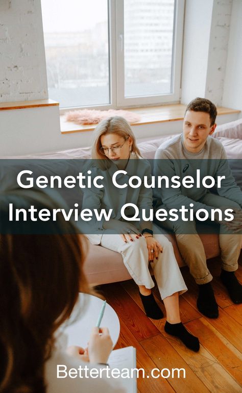 Top 5 Genetic Counselor interview questions with detailed tips for both hiring managers and candidates. Genetic Counselor, Genetic Counseling, Counseling Techniques, Job Titles, Job Description Template, History Taking, Genetic Testing, Job Board, Medical History