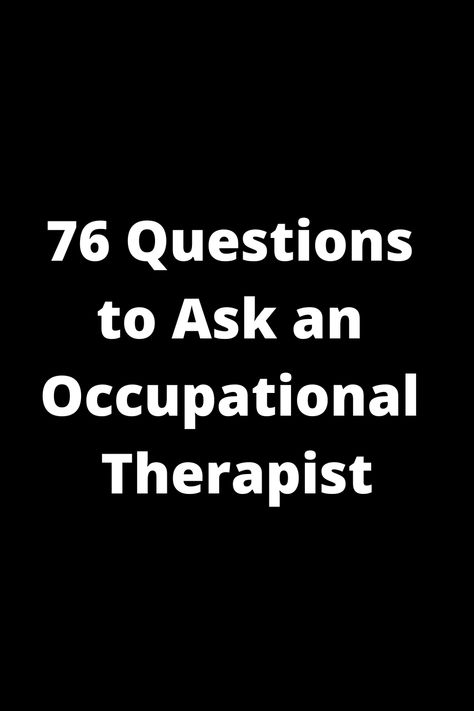 Discover 76 insightful questions to ask an occupational therapist during your next appointment. Gain a deeper understanding of how OT can enhance your daily life and empower you on your wellness journey. Arm yourself with knowledge and make the most of your therapy sessions! Insightful Questions, Friendship And Dating, List Of Questions, Life Questions, Natural Curiosities, Play Therapy, Occupational Therapist, Wellness Journey, Marriage And Family